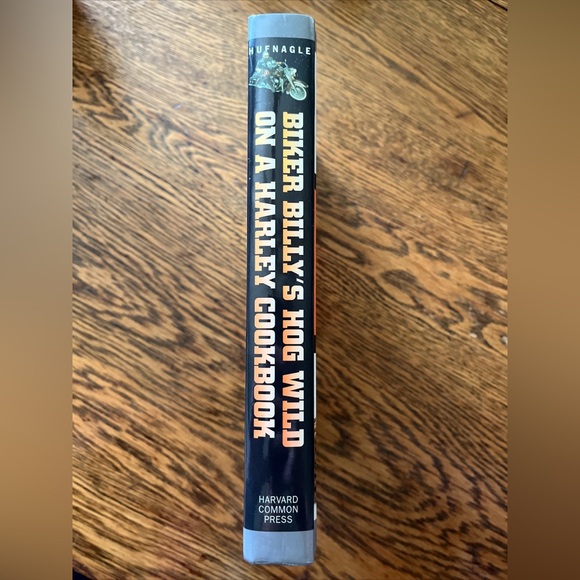 Biker Billy's Hog Wild on a Harley Cookbook : 200 Fiercely Flavor - Picture 3 of 3